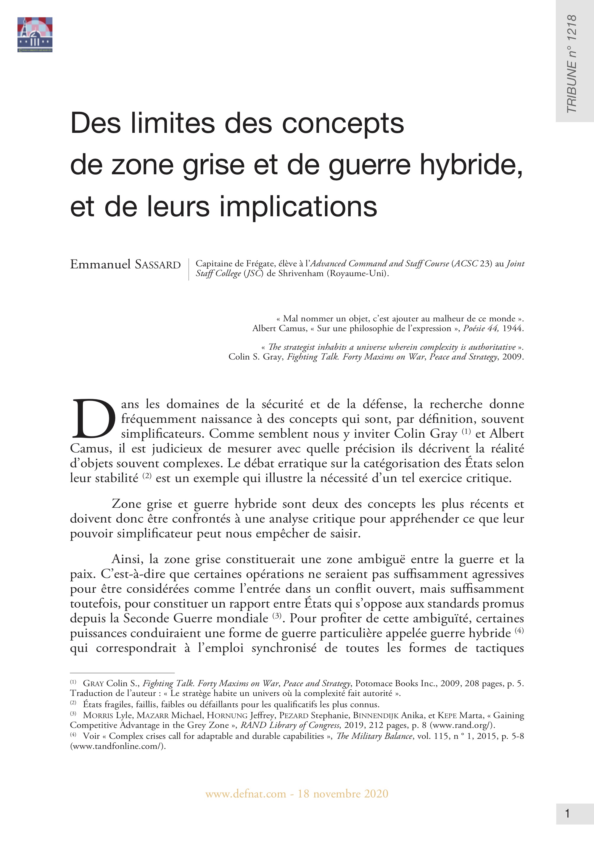 Des limites des concepts de zone grise et de guerre hybride, et de leurs implications (T 1218)
